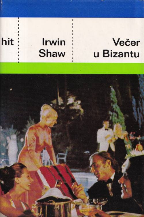 Večer u Bizantu - Irwin Shaw, naslovnica knjige