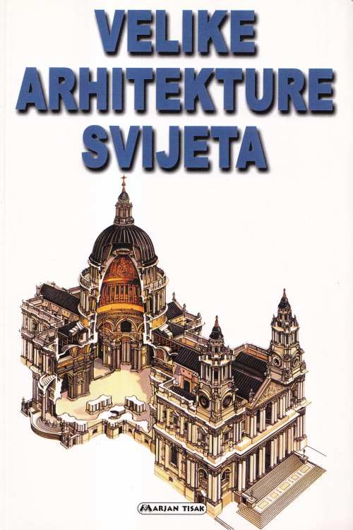 Velike arhitekture svijeta - John Julius Norwich, naslovnica knjige