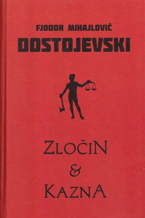 Zločin i kazna - F.M. Dostojevski