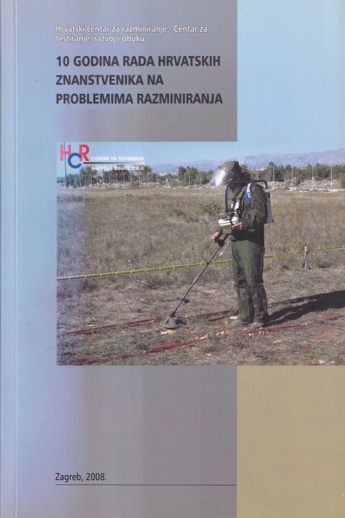 10 godina rada hrvatskih znanstvenika na problemima razminiranja - Vladimir Knapp, naslovnica knjige