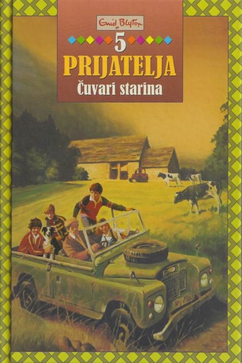 5 prijatelja  - Čuvari starina - Enid Blyton, naslovnica knjige