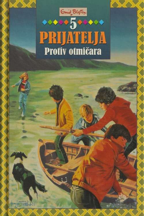 5 prijatelja - Protiv otmičara - Enid Blyton, naslovnica knjige
