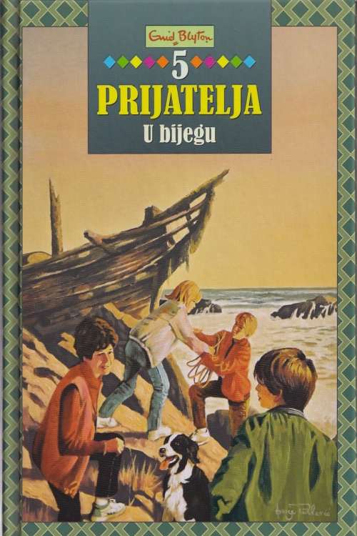 5 prijatelja - U bijegu - Enid Blyton, naslovnica knjige