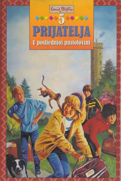5 prijatelja - U posljednjoj pustolovini - Enid Blyton, naslovnica knjige