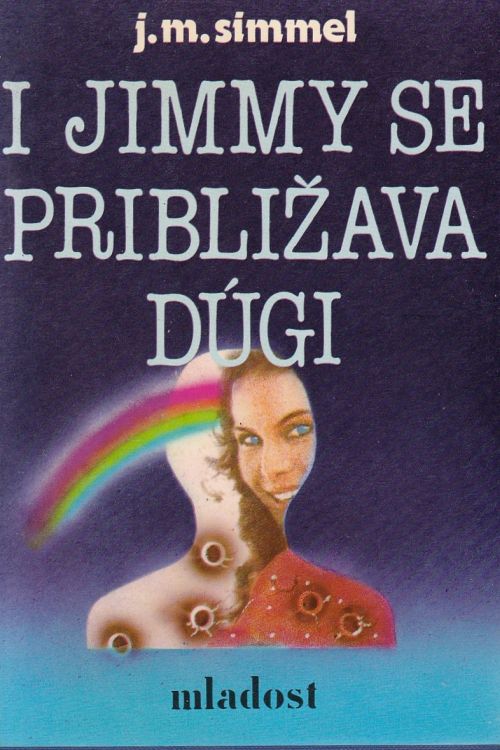I Jimmy se približava dugi I-II - Johannes Mario Simmel