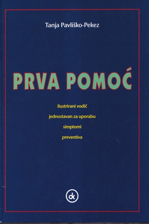 Obiteljski zdravstveni savjetnik: prva pomoć 1 - 2 + kutija