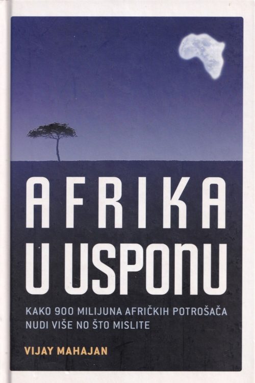 Afrika u usponu - Vijay Mahajan, naslovnica knjige