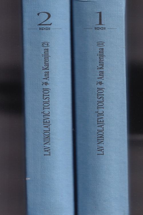 Ana Karenjina 1 - 2 - Lav Nikolajevič Tolstoj