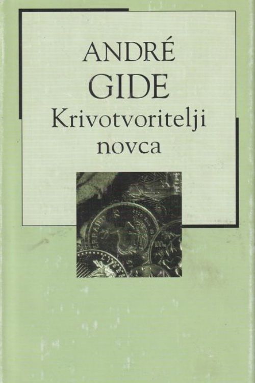Naslovnica knjige Krivotvoritelji novca, autora Andrea Gidea s malom fotografijom kovanica.