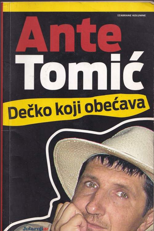 Dečko koji obećava - Ante Tomić, naslovnica knjige
