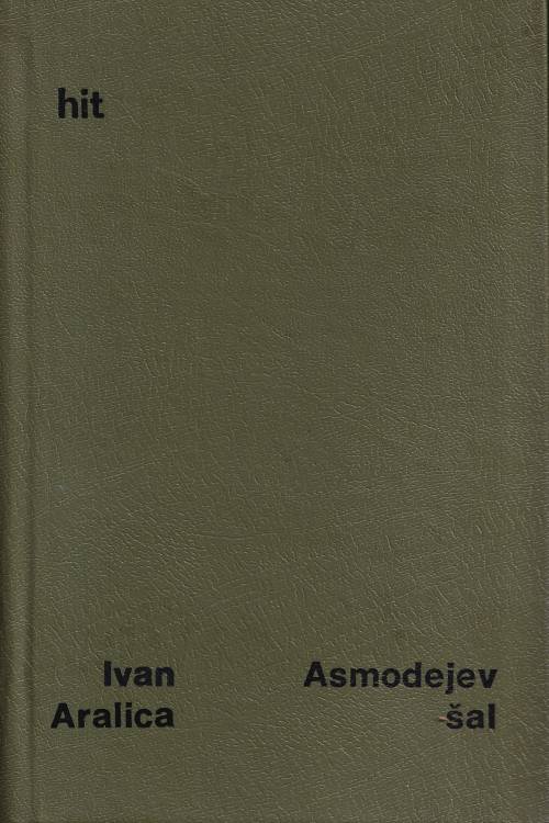 Asmodejev šal - Ivan Aralica, naslovnica knjige