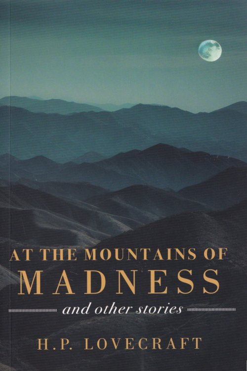 At the Mountains of Madness - H.P. Lovecraft, naslovnica knjige