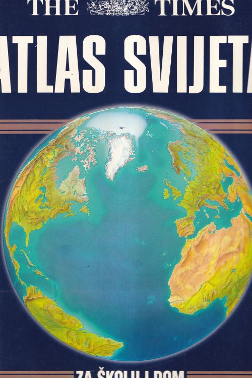 The times Atlas Svijeta: za školu i dom, naslovnica knjige