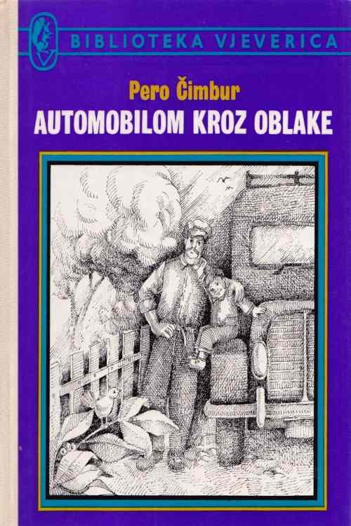 Automobilom kroz oblake - Pero Čimbur, naslovnica knjige