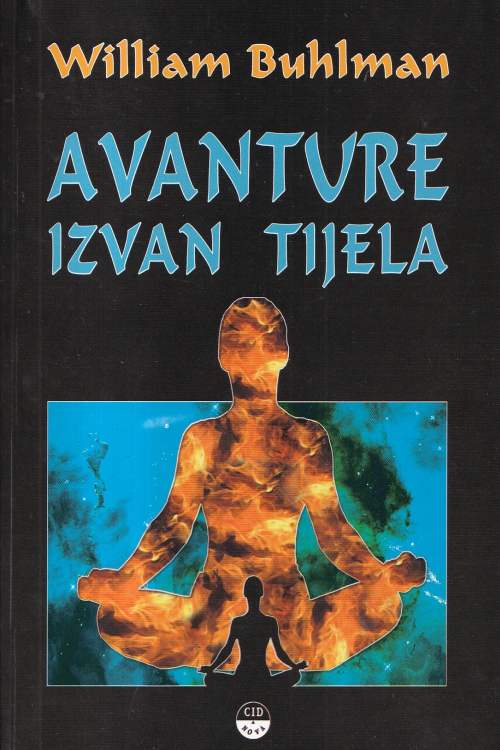 Avanture izvan tijela - William Buhlman, naslovnica knjige