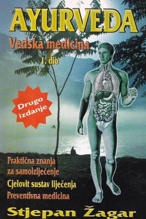 Ayurveda: Vedska medicina 1. dio - Stjepan Žagar, naslovnica knjige