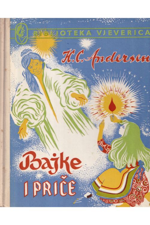 Bajke i priče - Hans Christian Andersen, naslovnica knjige