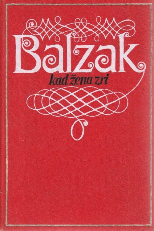 Kad žena zri - Honore de Balzac, naslovnica knjige