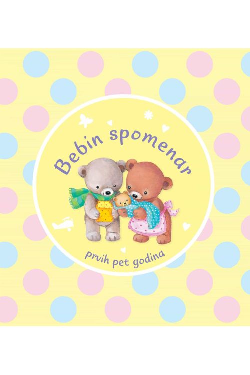 Bebin spomenar: prvih pet godina, naslovnica knjige