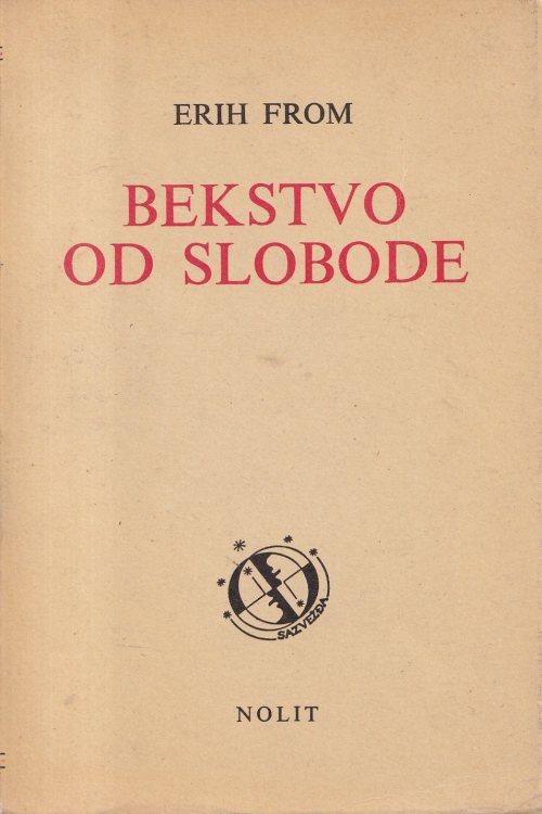 Bekstvo od slobode - Erich Fromm, naslovnica knjige
