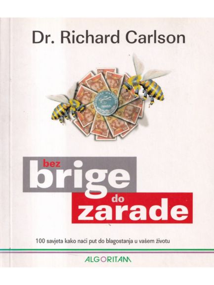 Bez brige do zarade - Richard Carlson, naslovnica knjige