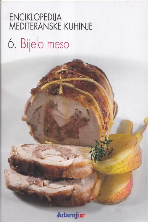 Enciklopedija mediteranske kuhinje: 6. Bijelo meso, naslovnica knjige