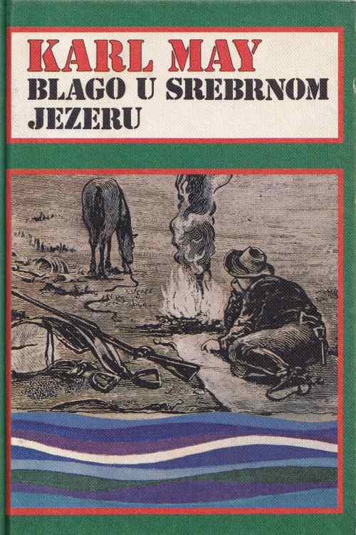 Blago u srebrnom jezeru - Karl May, naslovnica knjige