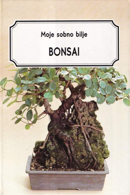Moje sobno bilje: Bonsai, naslovnica knjige