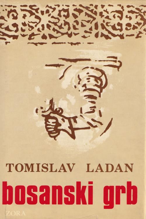 Bosanski grb - Tomislav Ladan, naslovnica knjige