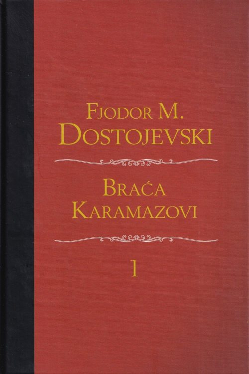Braća Karamazovi - F.M. Dostojevski, naslovnica knjige