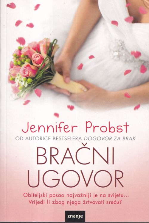 Bračni ugovor - Jennifer Probst, naslovnica knjige