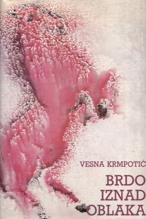 Brdo iznad oblaka - Vesna Krmpotić, naslovnica knjige