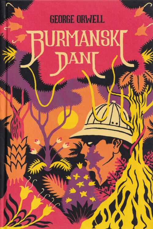 Burmanski dani - George Orwell, naslovnica knjige