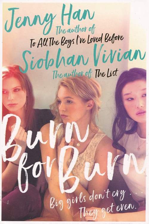 Burn for Burn - Jenny Han, naslovnica knjige