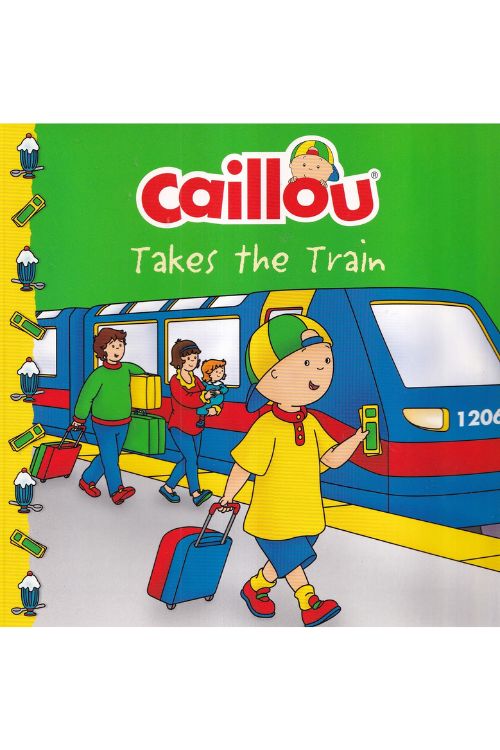 Caillou Takes The Train, naslovnica knjige