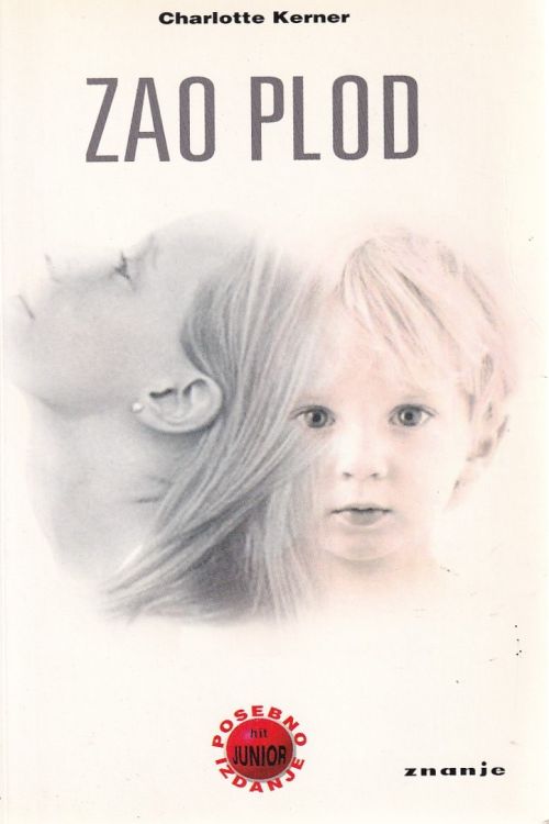 Zao plod – Charlotte Kerner, naslovnica knjige