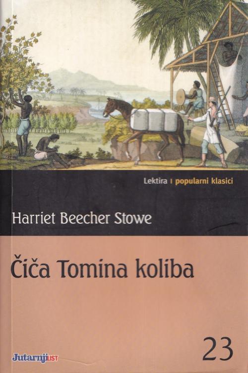 Čiča Tomina koliba - Harriet Beecher Stowe, naslovnica knjige