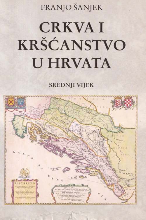 Crkva i kršćanstvo u Hrvata - Franjo Šanjek, naslovnica knjige