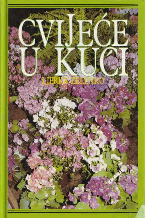 Cvijeće u kući - Ljerka Zelenko, naslovnica knjige