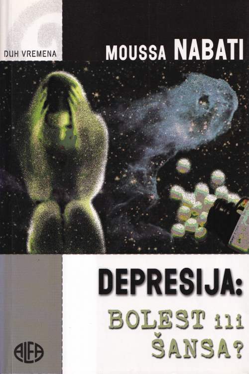 Depresija: bolest ili šansa - Moussa Nabati, naslovnica knjige