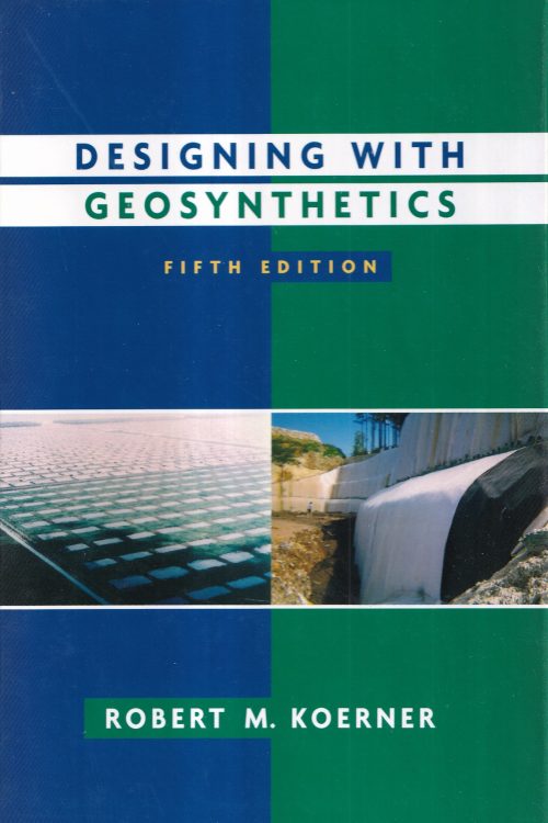 Designing with Geosynthetics - Robert M. Koerner, naslovnica knjige