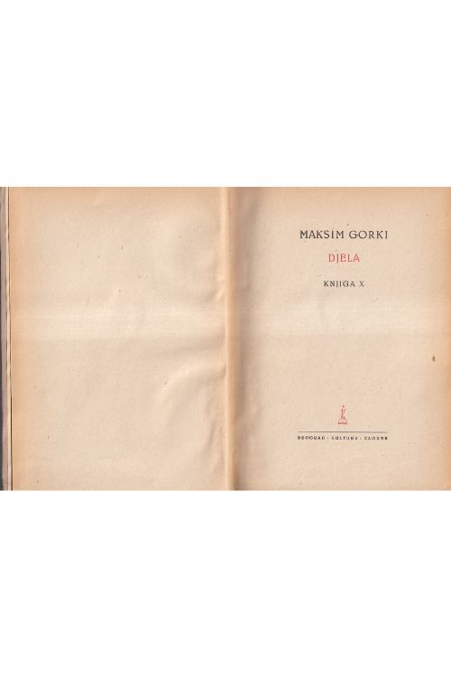 Djela knjiga 10 - Maksim Gorki