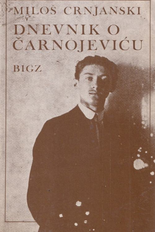 Dnevnik o Čarnojeviću - Miloš Crnjanski, naslovnica knjige