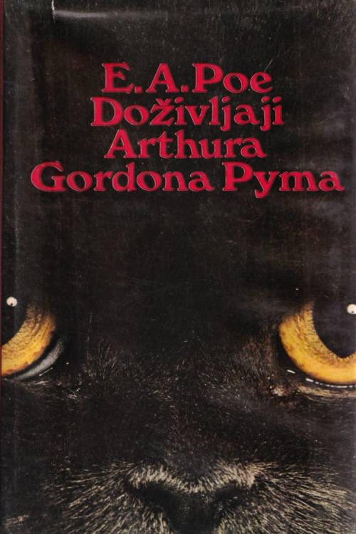 Doživljaji Arthura Gordona Pyma - Edgar Allan Poe, naslovnica knjige