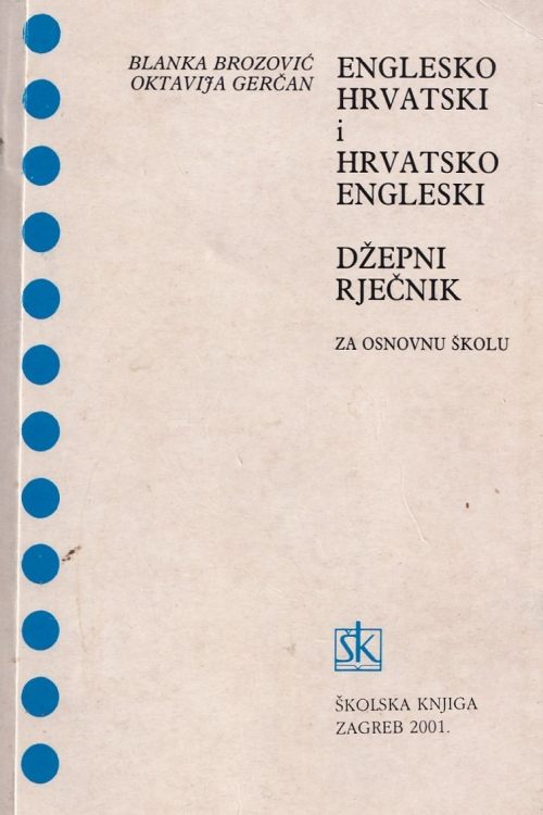 Englesko - hrvatski i hrvatsko engleski džepni rječnik  - Blanka Brozović |  Oktavija Gerčan, naslovnica knjige
