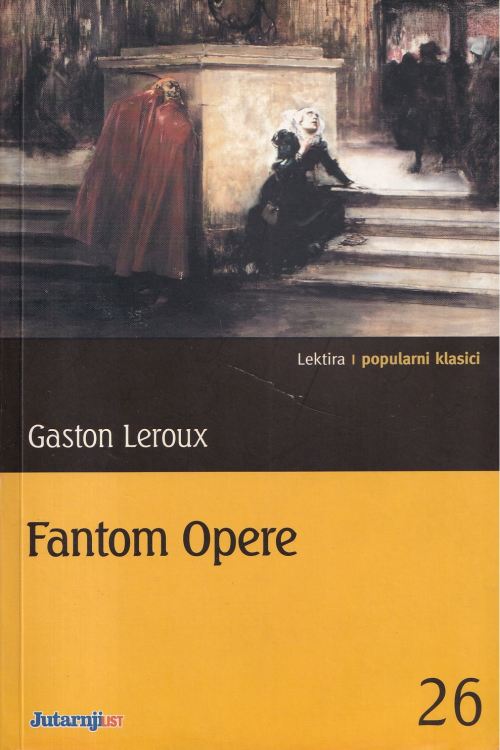 Fantom opere - Gaston Leroux, naslovnica knjige