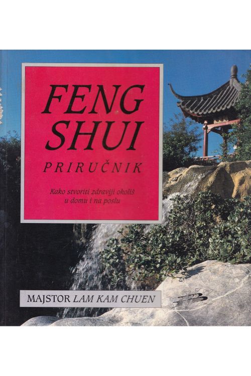 Feng Shui priručnik - Majstor Lam Kam Chuen, naslovnica knjige