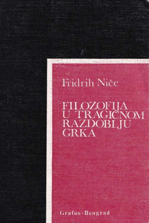Filozofija u tragičnom razdoblju Grka - Friedrich Nietzsche, naslovnica knjige