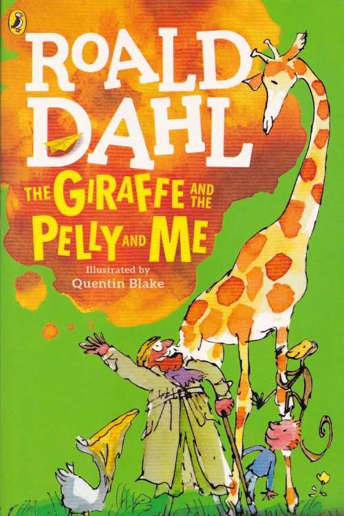 The Giraffe and the Pelly and Me - Roald Dahl, naslovnica knjige
