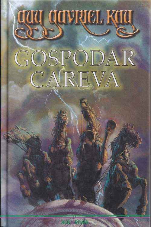 Gospodar careva - Guy Gavriel Kay, naslovnica knjige